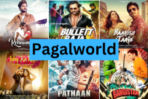 Pagalworld Movies A to Z Download